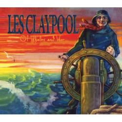 Les Claypool - Of Whales And Woe